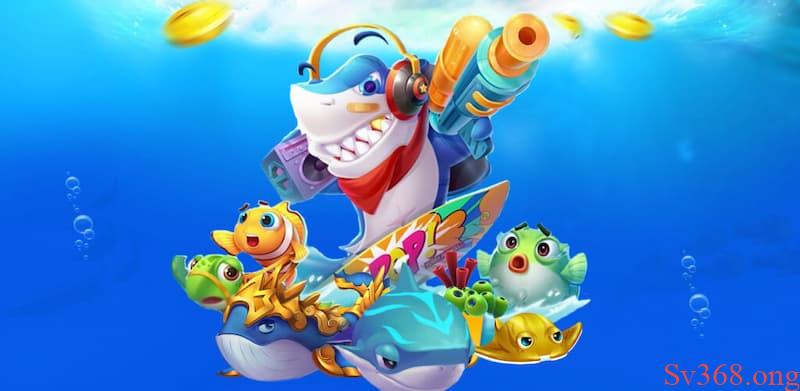 Tổng quan về game chơi bắn cá